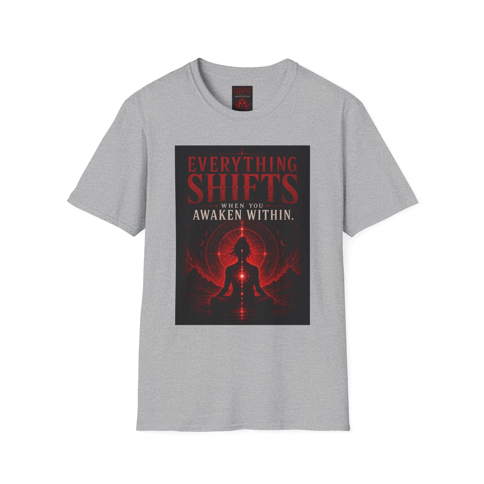 Awaken Within T‑Shirt — "Everything Shifts When You Awaken Within" Spiritual Meditation Tee