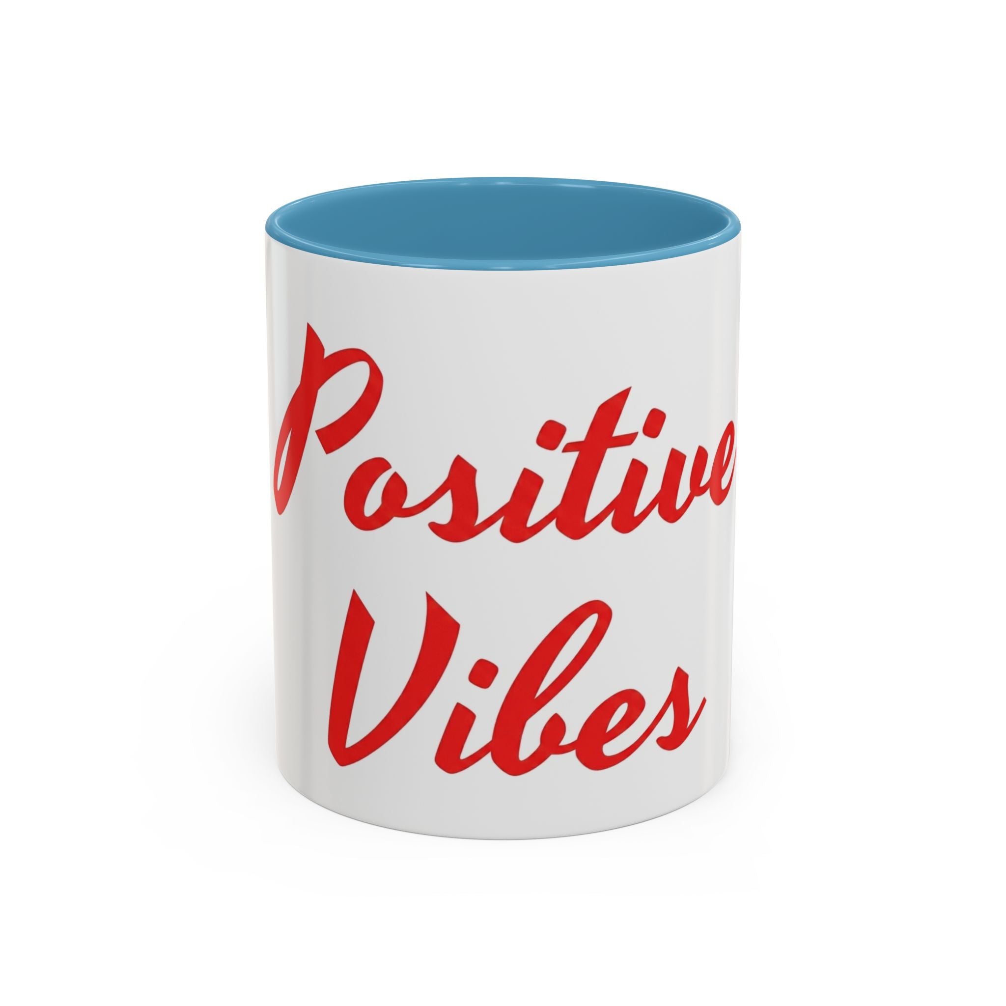 Positive Vibes Coffee Mug — Red Script Accent Mug (11/15 oz)