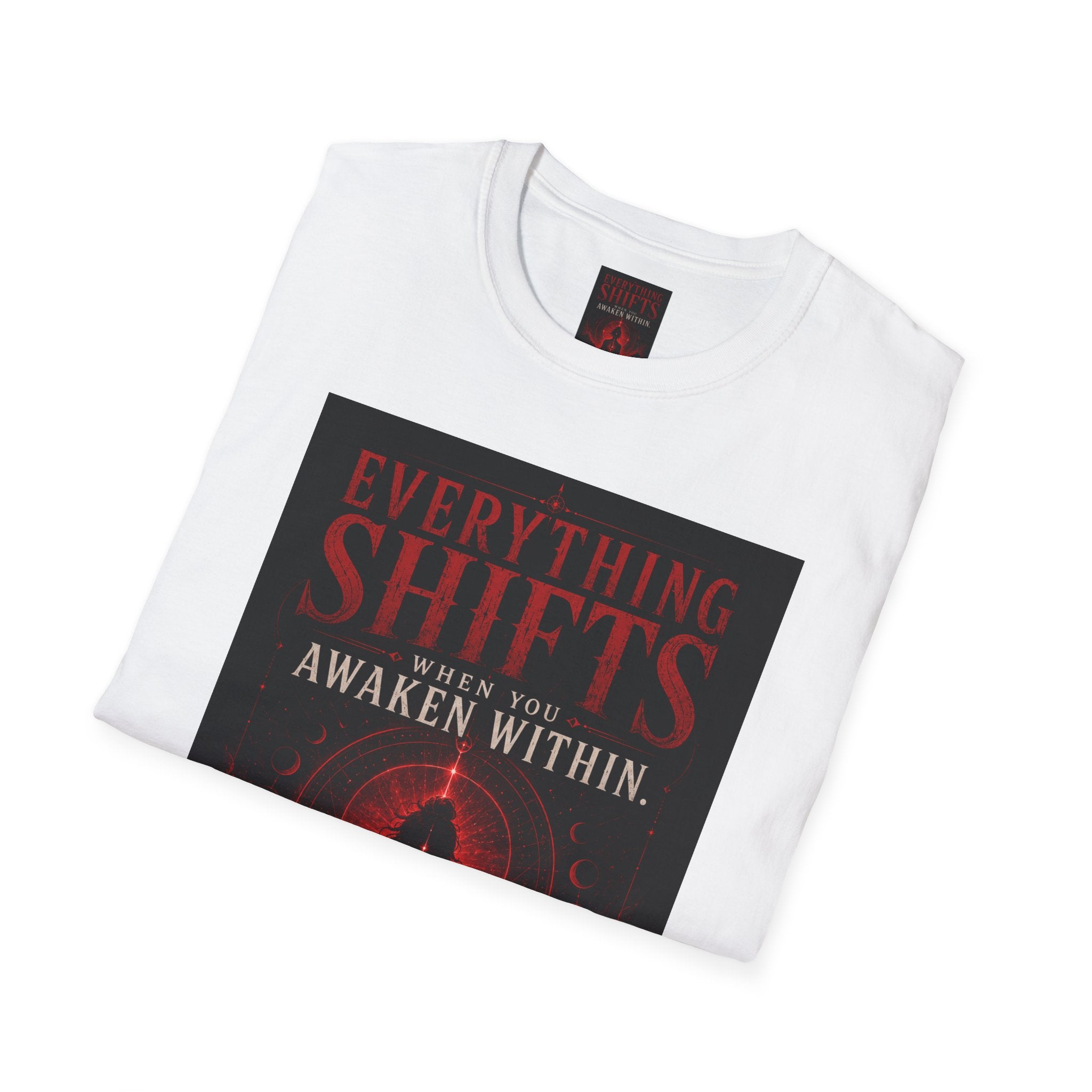 Awaken Within T‑Shirt — "Everything Shifts When You Awaken Within" Spiritual Meditation Tee