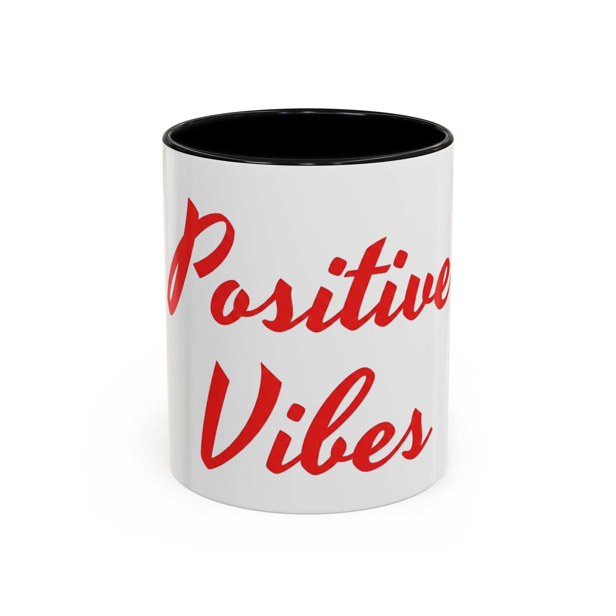 Positive Vibes Coffee Mug — Red Script Accent Mug (11/15 oz)