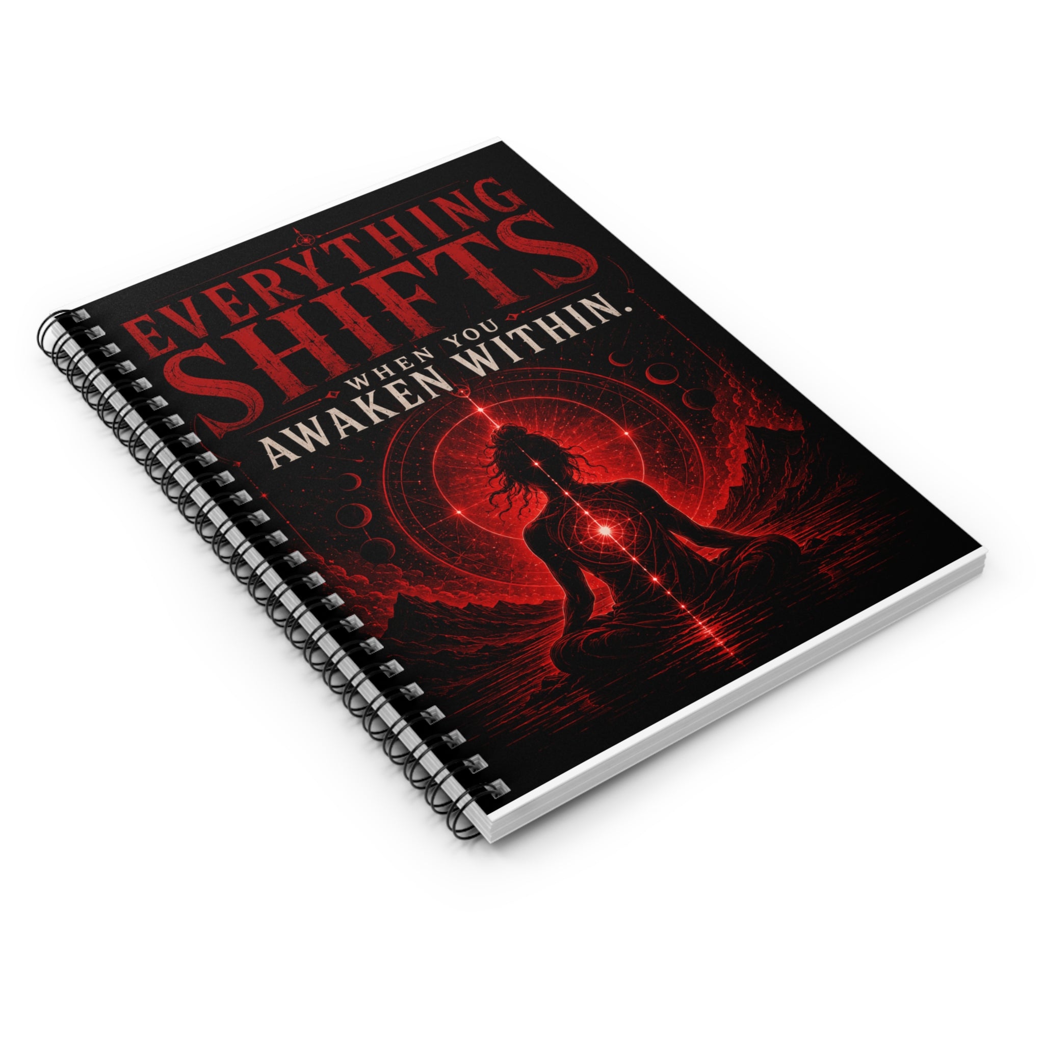 Everything Shifts When You Awaken Within — Spiral Notebook