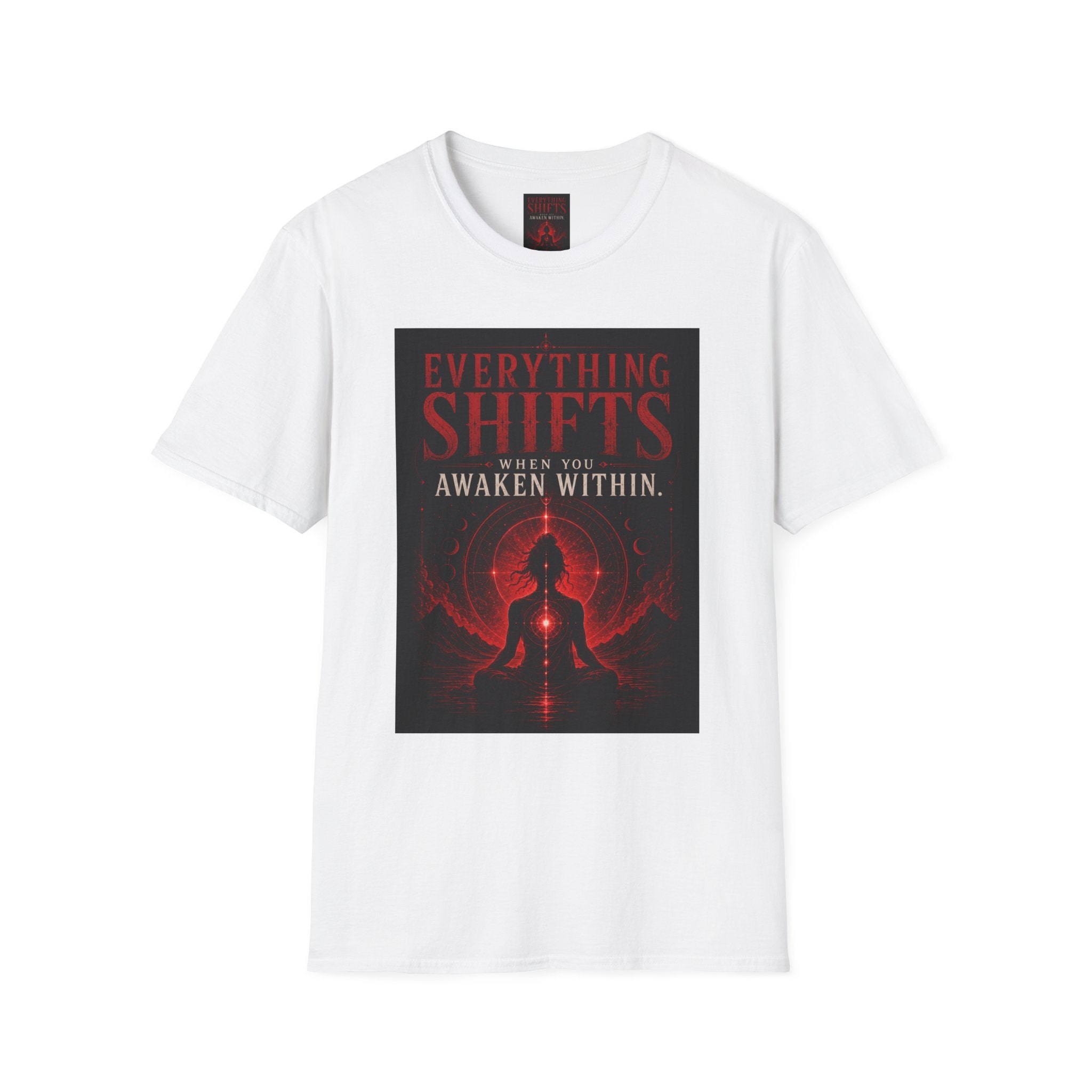 Awaken Within T‑Shirt — "Everything Shifts When You Awaken Within" Spiritual Meditation Tee