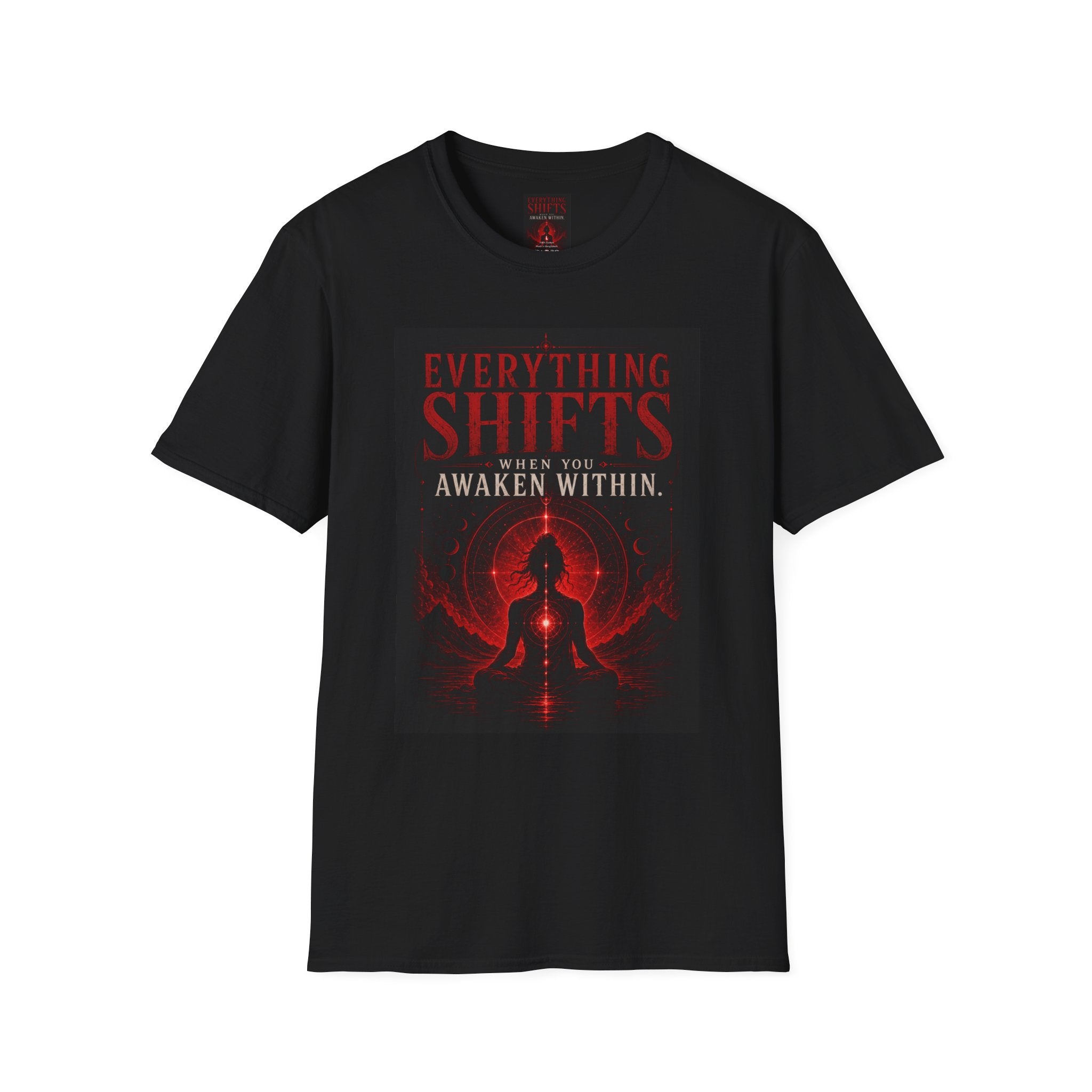 Awaken Within T‑Shirt — "Everything Shifts When You Awaken Within" Spiritual Meditation Tee